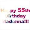Happy 55th Birthday Madonna!!!