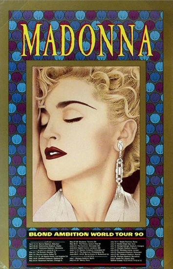 Blond Ambition Tour Madonna S 1990 World Tour Mad Eyes