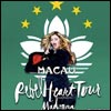 Madonna: What we Risk reveals what we value....❤️#rebelheartour