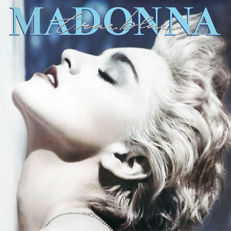 True Blue, Madonna's best selling studio album