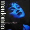 Open Your Heart, the single