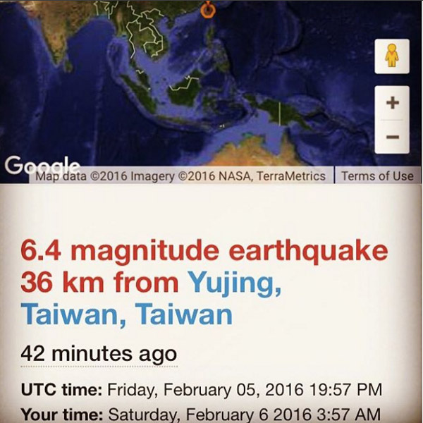 Guy: Earthquake here in Taipei.. 4 am.. We are all ok.. Hope that was the end of it..